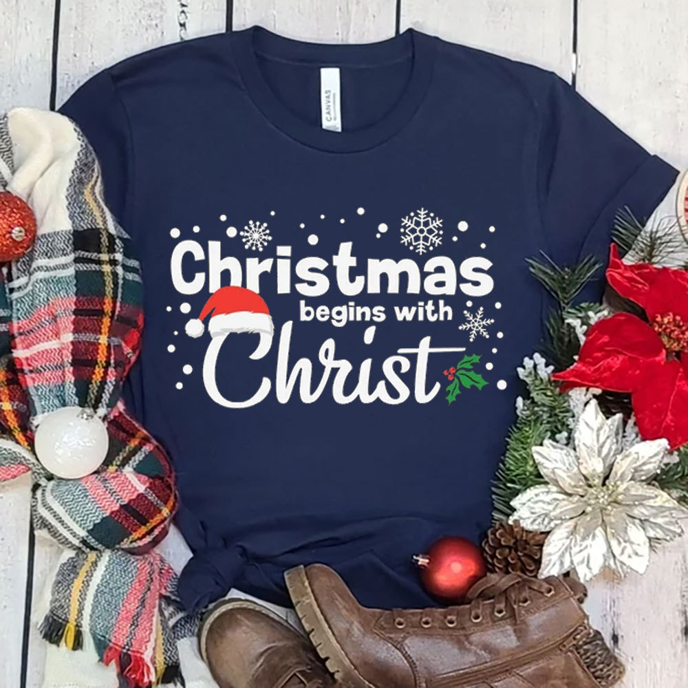 Christmas Begins with Christ T-Shirt