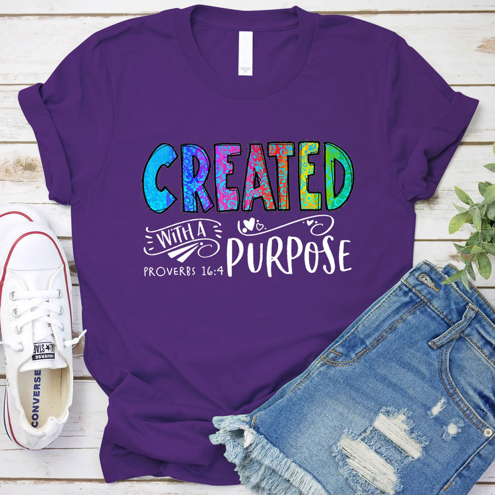Created with a Purpose Christian Shirt