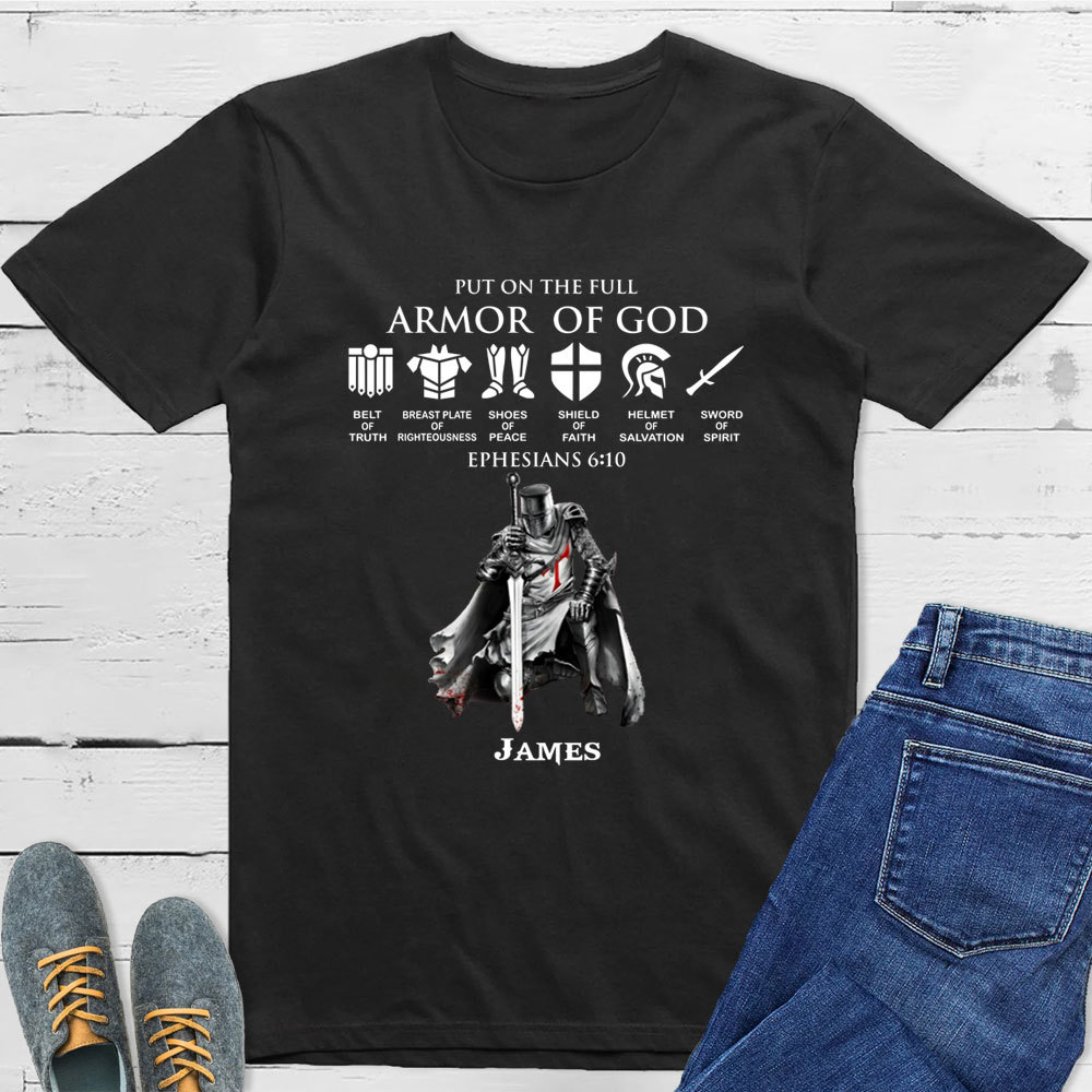 Personalized Put on the Full Armor of God Christian T-Shirt