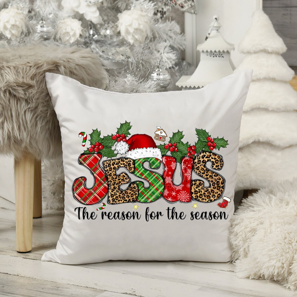 Jesus the Reason for the Season Christmas Pillow Cover