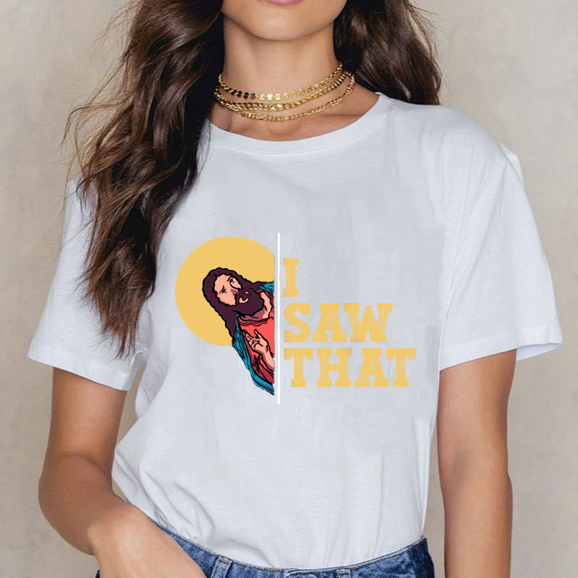 I Saw That T-Shirt