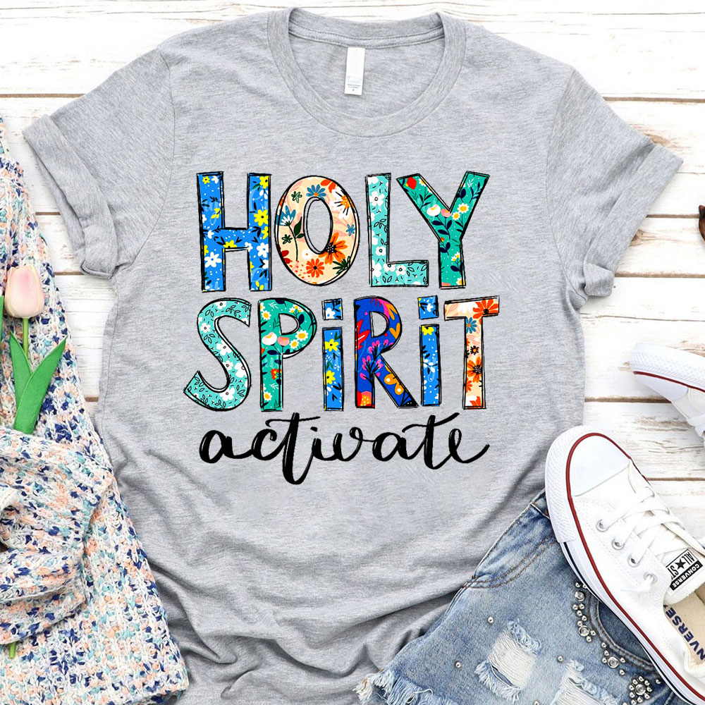Holy Spirit Activate Floral T-Shirt Sale-GuidingCross