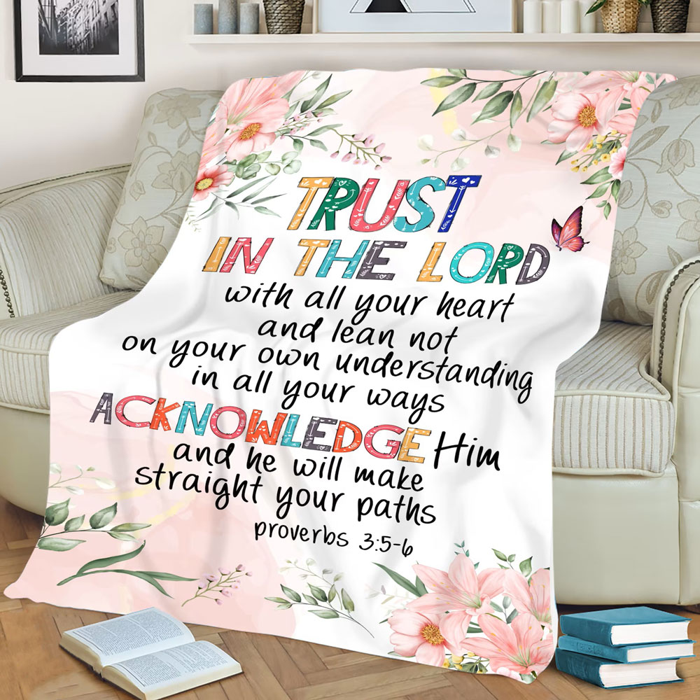 Trust in the Lord Bible Verse Blanket Sale - GuidingCross