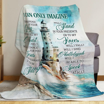 I Can Only Imagine Christian Blanket