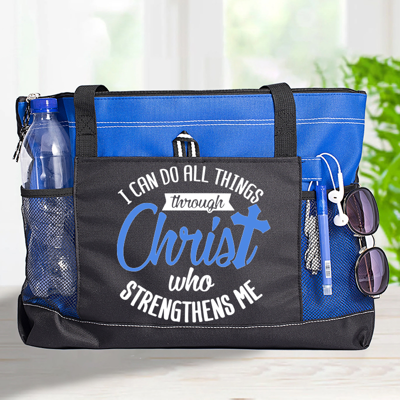 I Can Do All Things Through Christ Who Strengthens Me Tote Bag