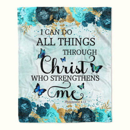 I Can Do All Things Bible Verse Throw Blanket
