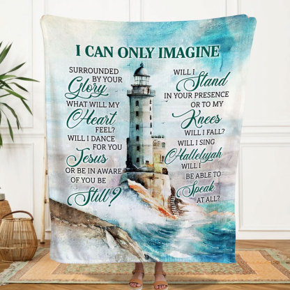 I Can Only Imagine Christian Blanket