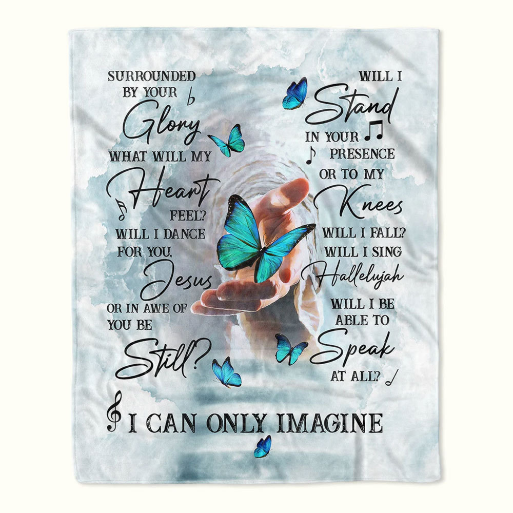 I Can Only Imagine Bible Inspirational Fleece Blanket