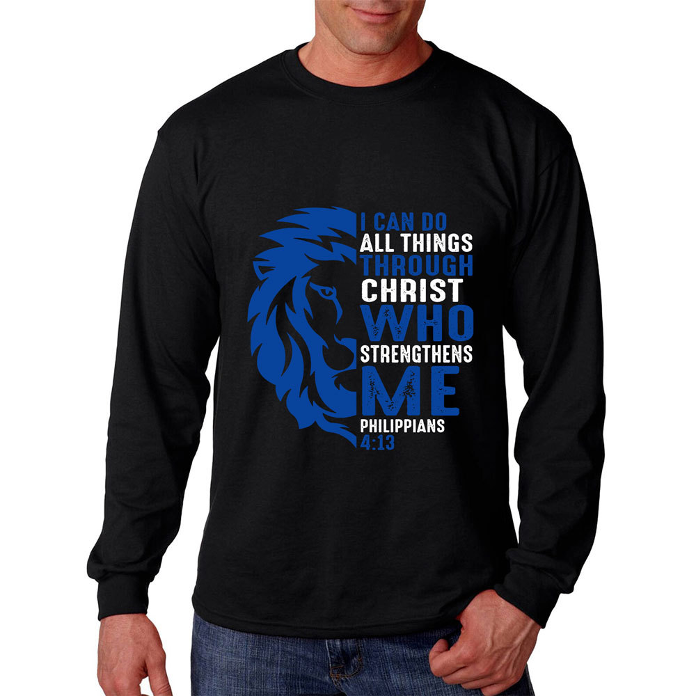 I Can Do All Things Through Christ Lion Long Sleeve T-Shirt