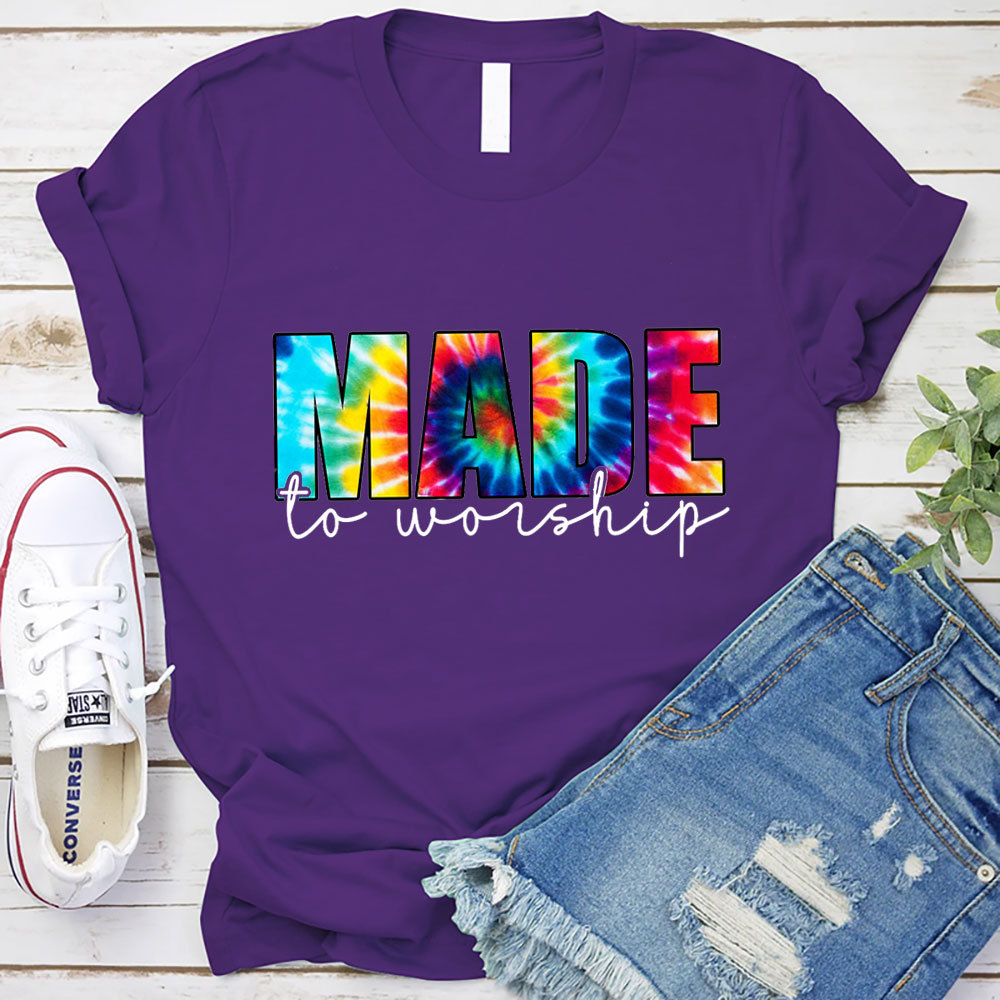 Made to Worship Shirt