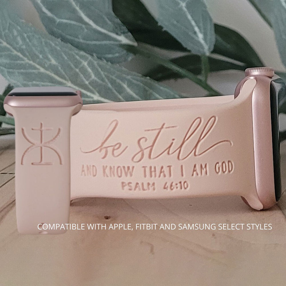 Be Still and Know that I Am God Watch Band