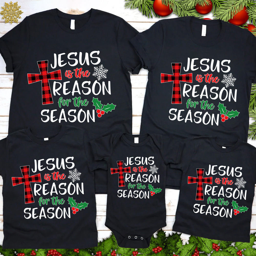 Jesus Is the Reason Christmas Family Matching Christian Shirts