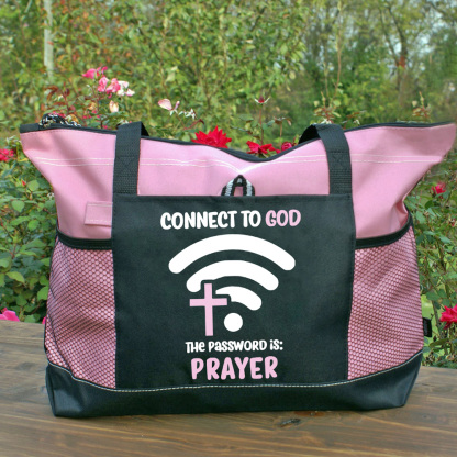 Connect To God The Password Is Prayer Tote Bag