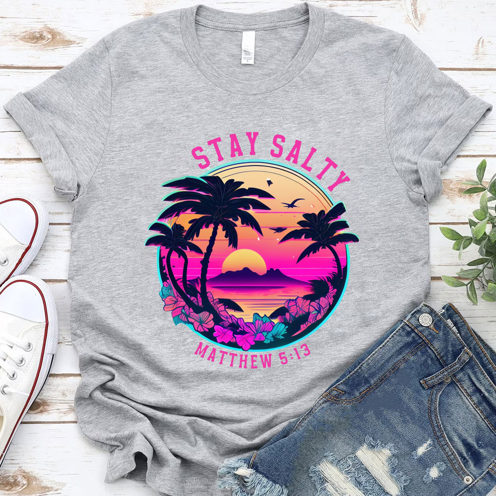 Stay Salty Beach T-Shirt