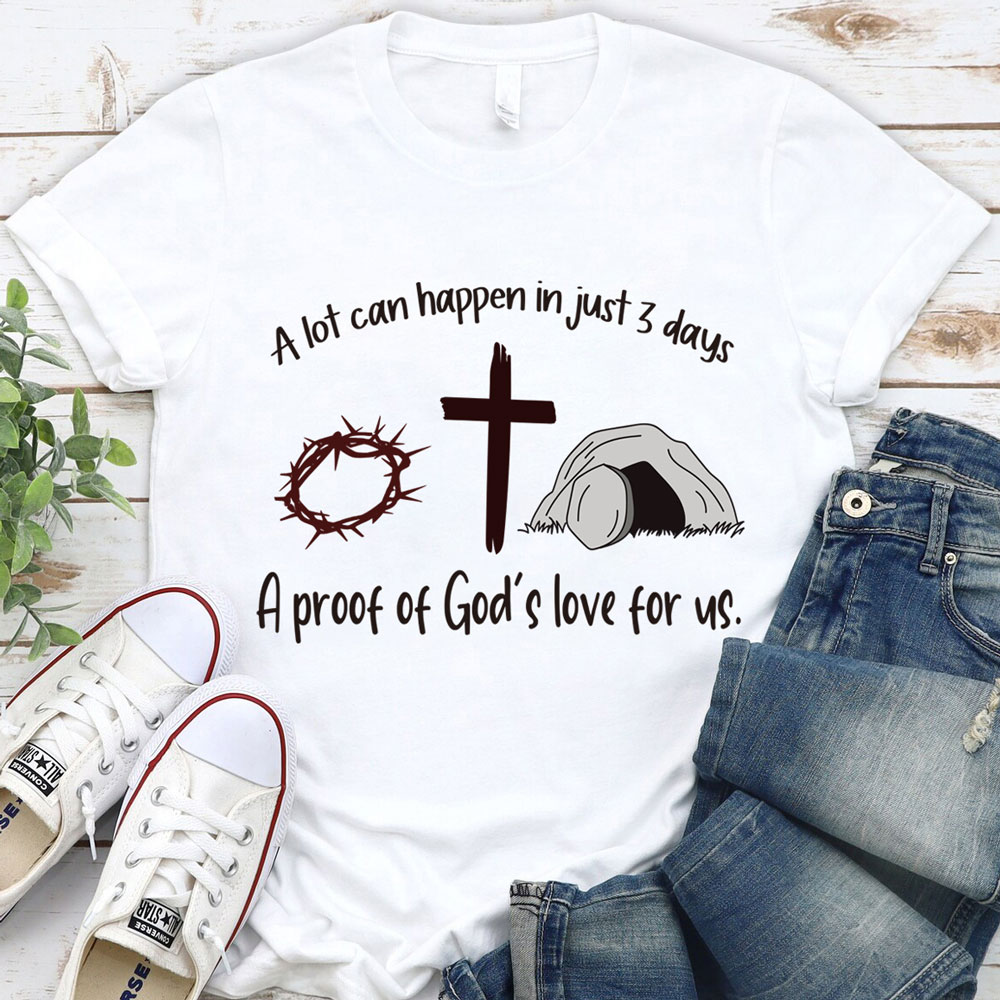 A Lot Can Happen in 3 Days Jesus Easter Christian Shirt Sale-GuidingCross
