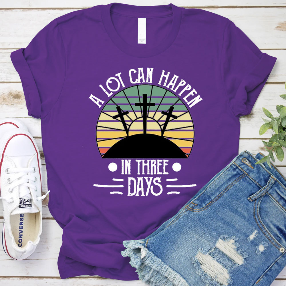 A Lot Can Happen in 3 Days Retro Easter Shirt Sale-GuidingCross
