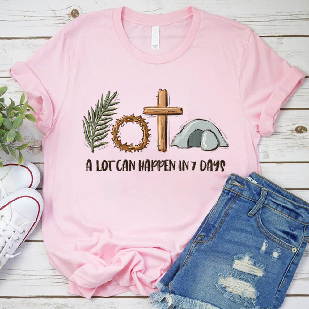 A Lot Can Happen in 7 Days Shirt
