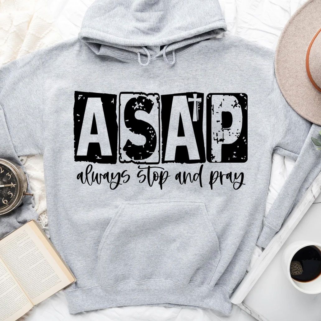 ASAP Always Stop And Pray Hoodie