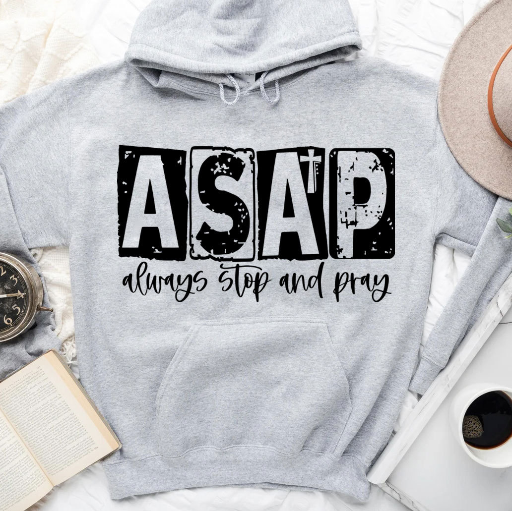 ASAP Always Stop And Pray Hoodie