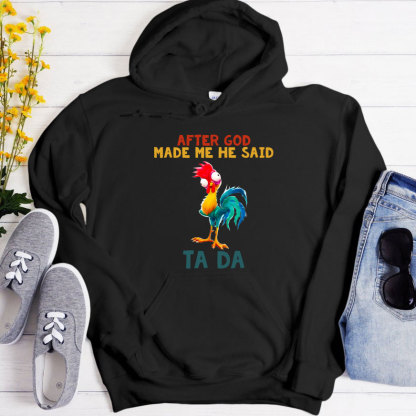 After God Made Me He Said Ta Da Vintage Piping Hoodie