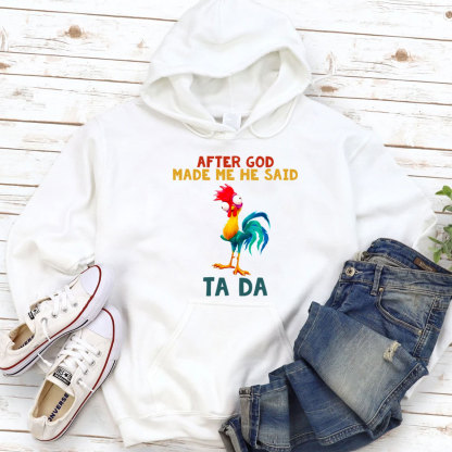 After God Made Me He Said Ta Da Vintage Piping Hoodie
