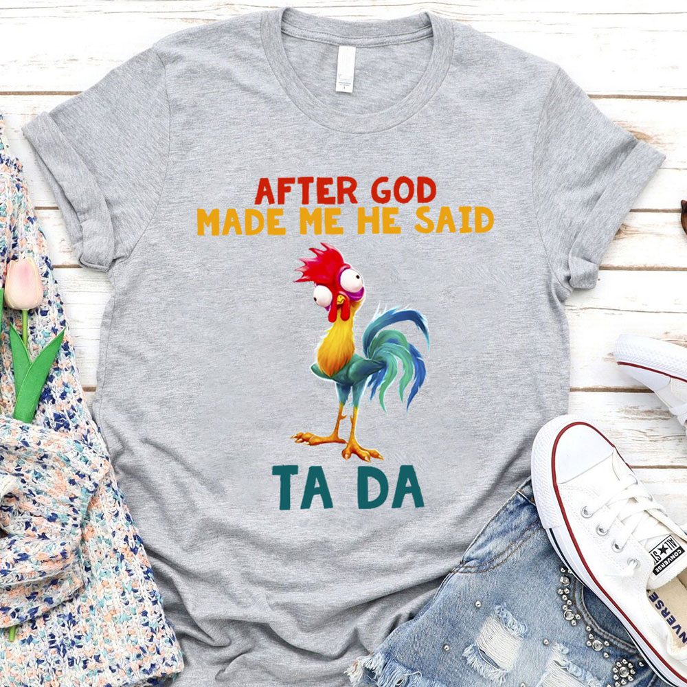 After God Made Me He Said Ta Da Vintage Christian T-Shirt