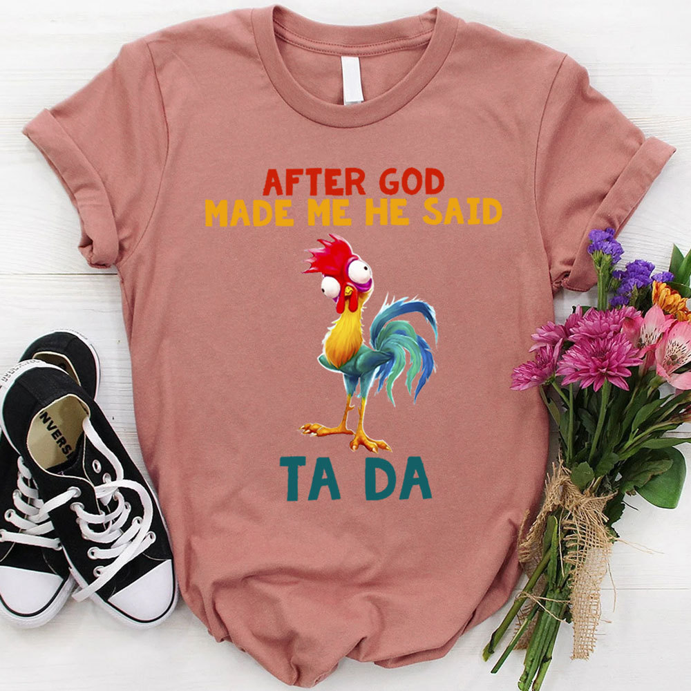 After God Made Me He Said Ta Da Vintage Christian T-Shirt