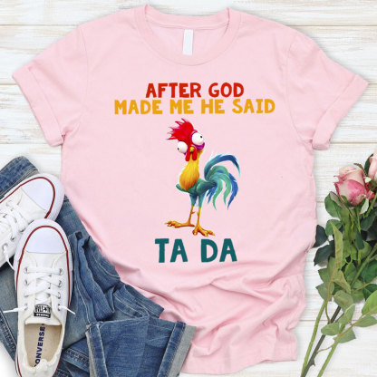 After God Made Me He Said Ta Da Vintage Christian T-Shirt