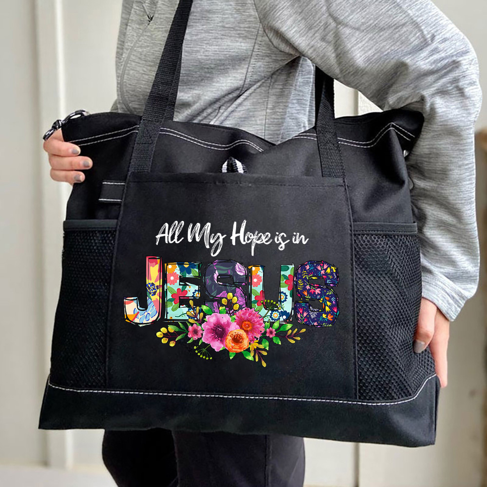 All My Hope Is in Jesus Tote Bag