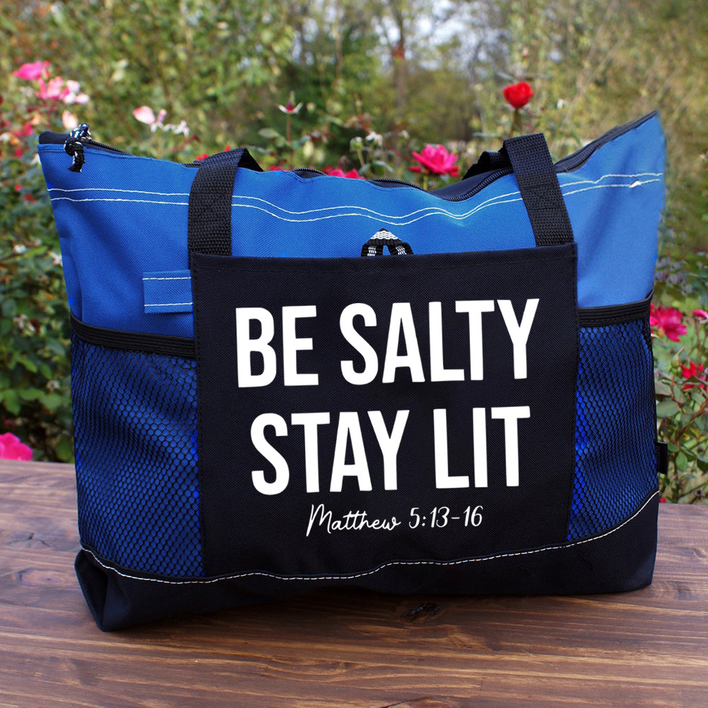 Be Salty and Stay Lit Tote Bag