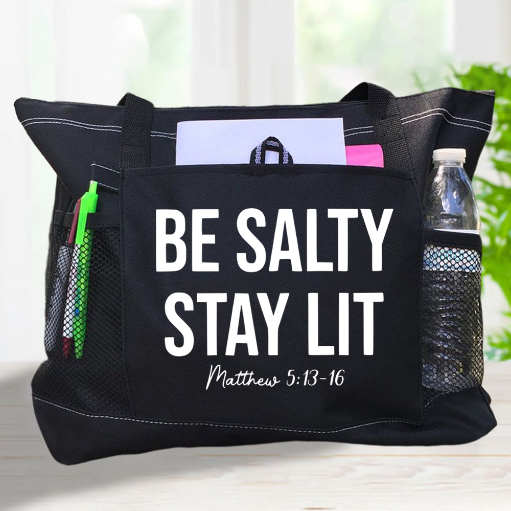 Be Salty and Stay Lit Tote Bag