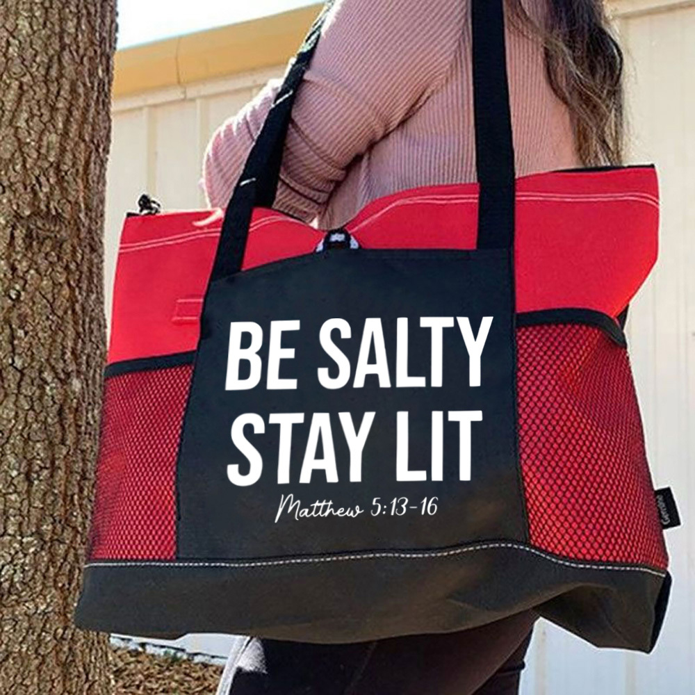 Be Salty and Stay Lit Tote Bag