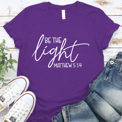 Be The Light T-Shirt