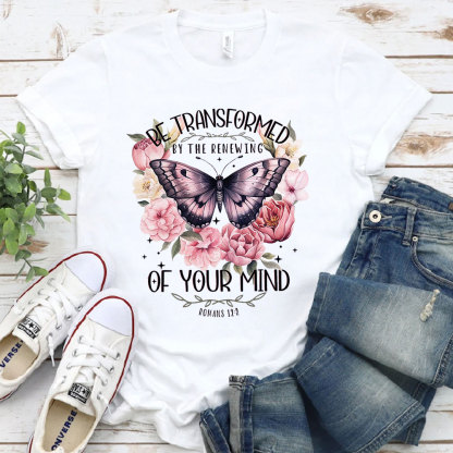 Be Transformed Tee