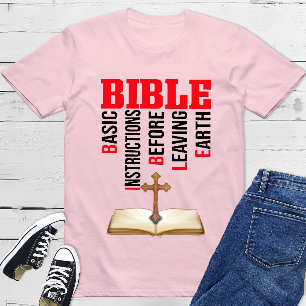 Bible Basic Instructions Before Leaving Earth Classic T-Shirt