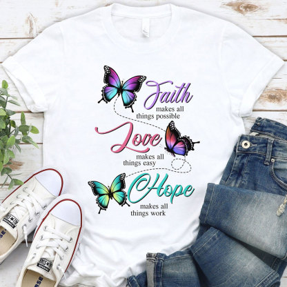 Butterfly Faith Hope Love Christian T-Shirt