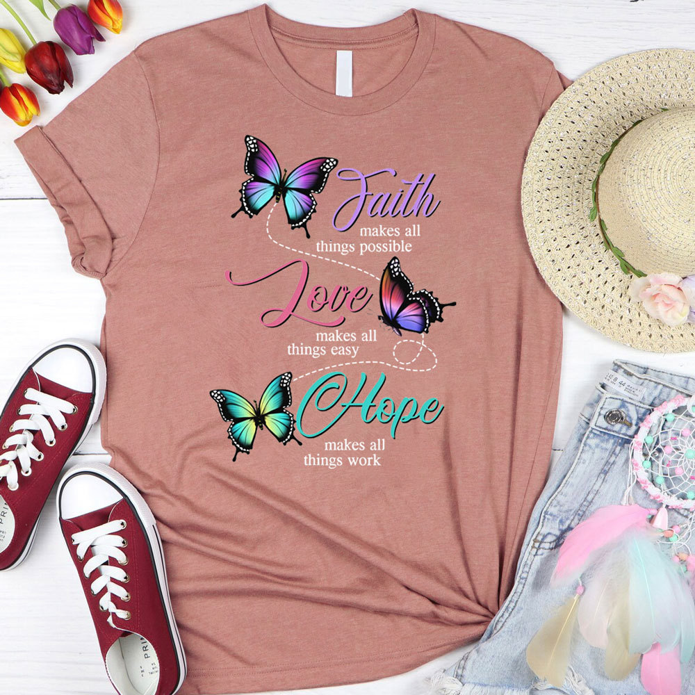 Butterfly Faith Hope Love Christian T-Shirt