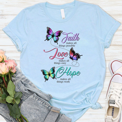 Butterfly Faith Hope Love Christian T-Shirt