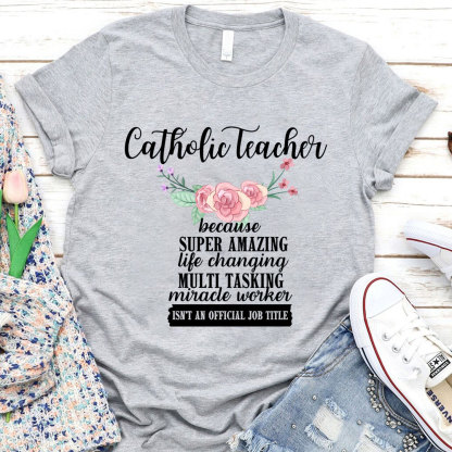 Catholic Teacher T-Shirt