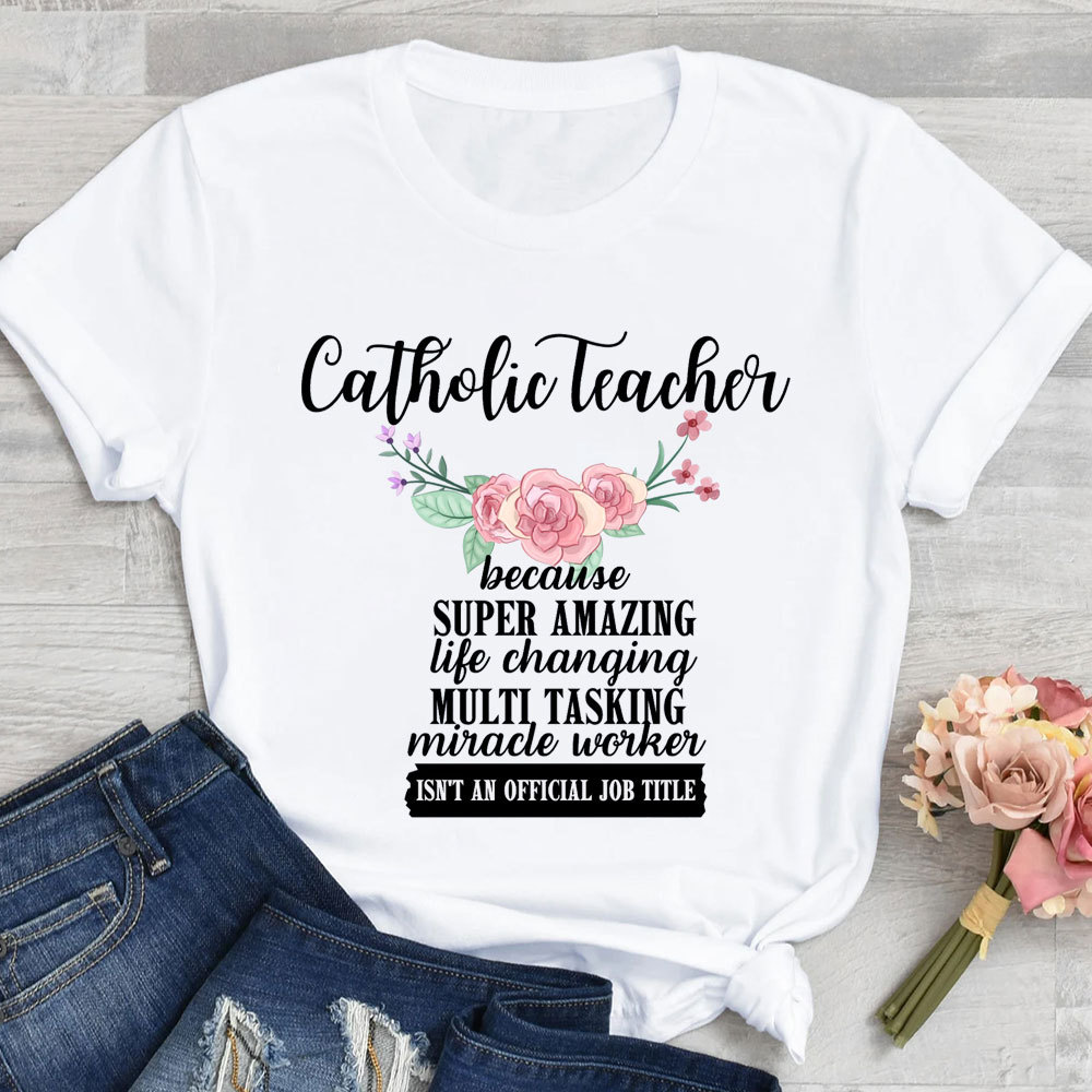 Catholic Teacher T-Shirt