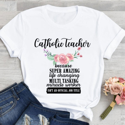 Catholic Teacher T-Shirt
