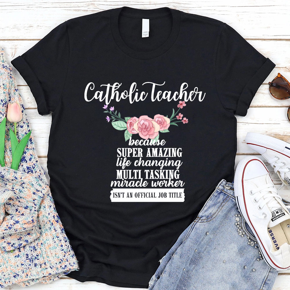 Catholic Teacher T-Shirt