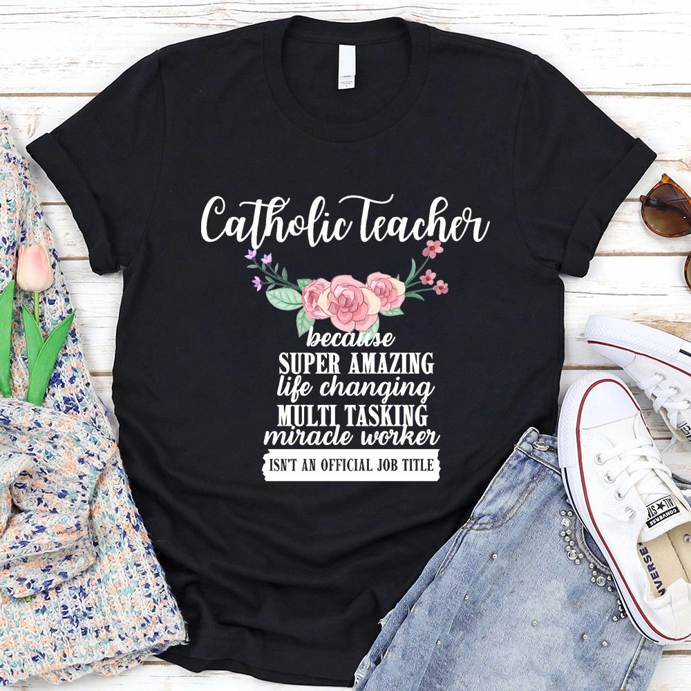 Catholic Teacher T-Shirt