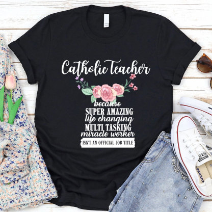 Catholic Teacher T-Shirt