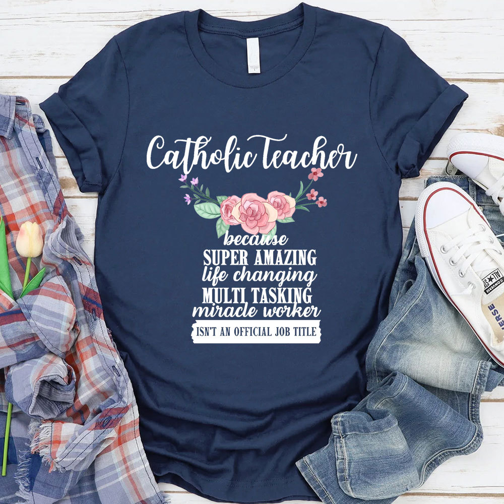 Catholic Teacher T-Shirt