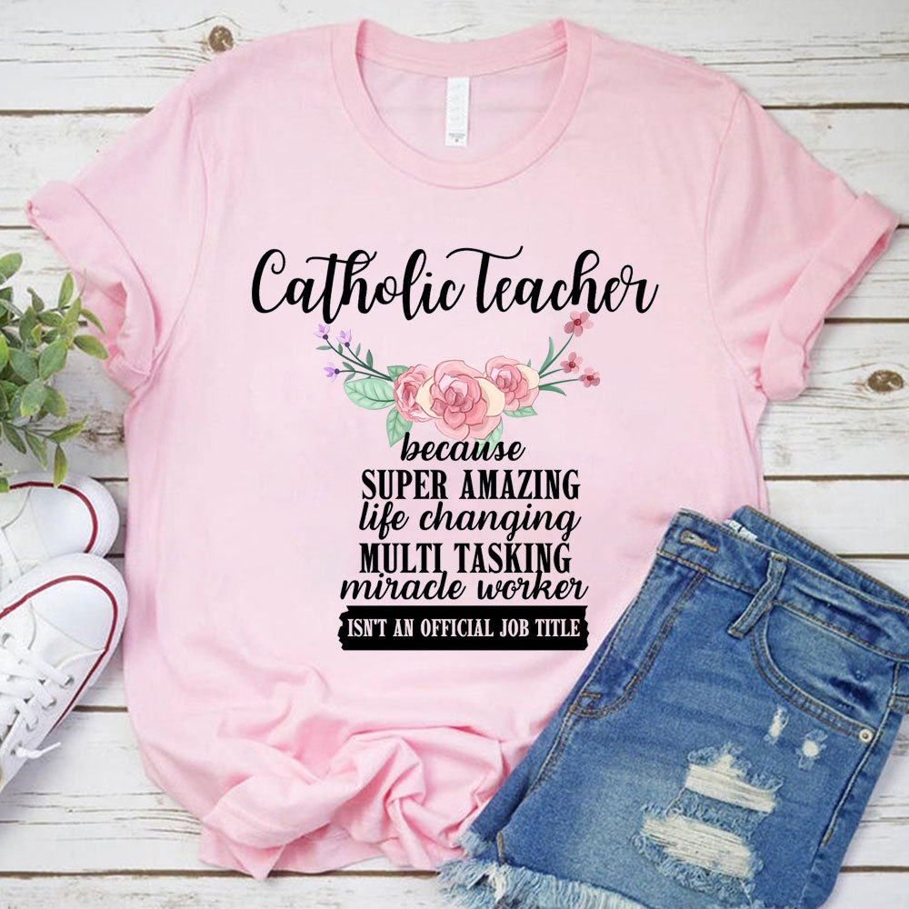 Catholic Teacher T-Shirt