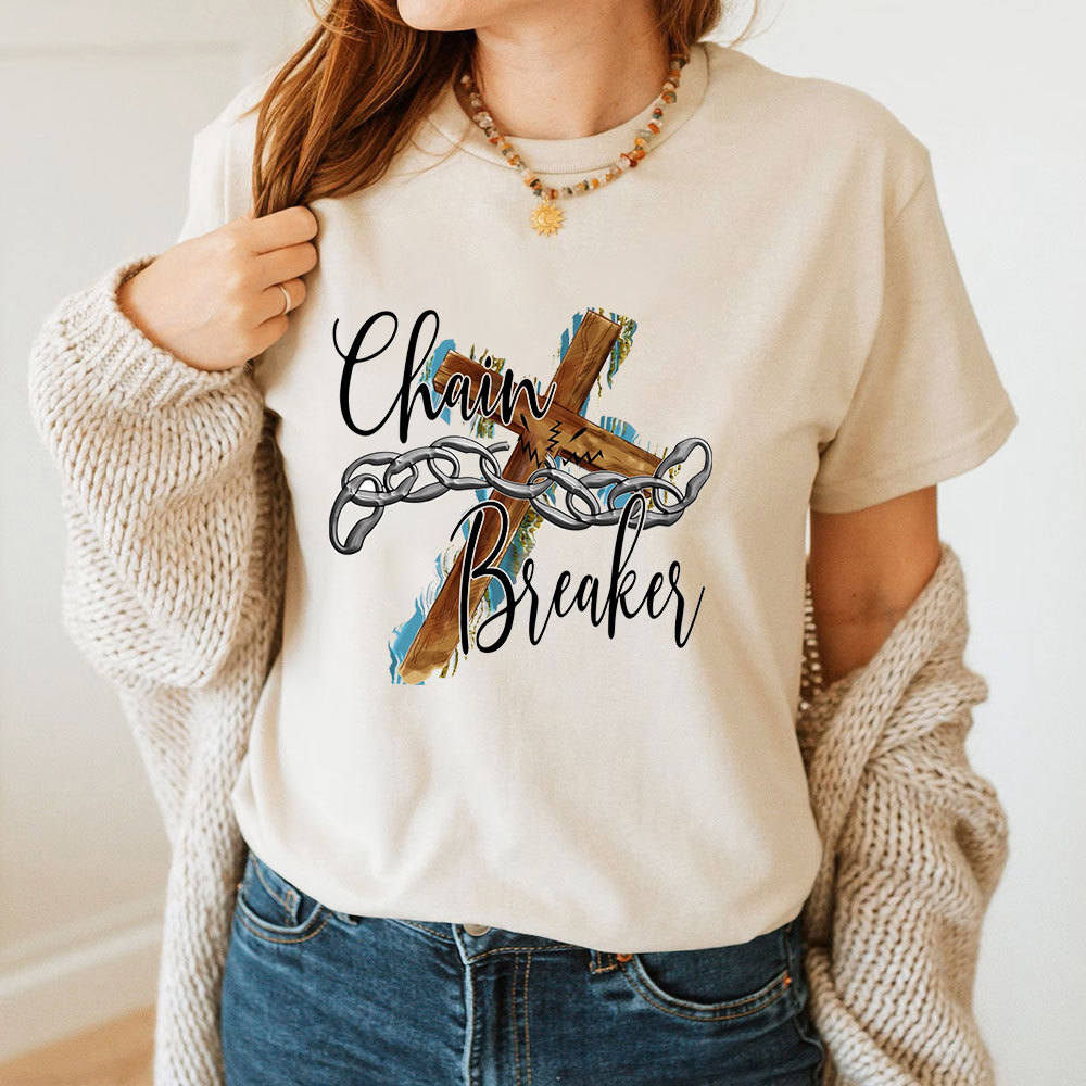 Chain Breaker Faith T-Shirt