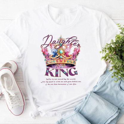 Daughter Of The King Christian T-Shirt