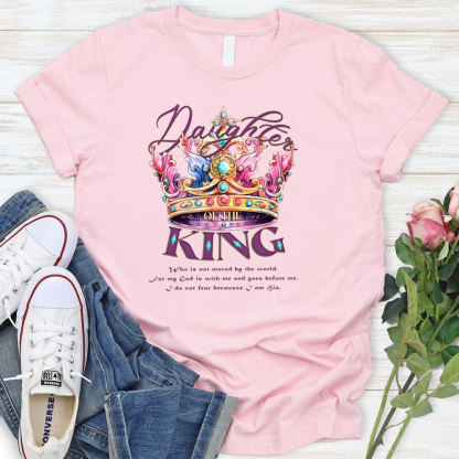 Daughter Of The King Christian T-Shirt