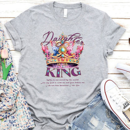 Daughter Of The King Christian T-Shirt
